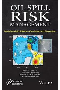 Oil Spill Risk Management