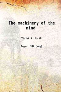 Revival: The Machinery of the Mind (1922)