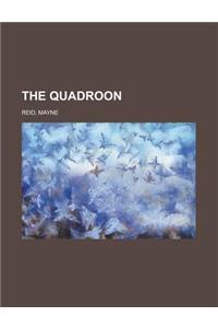 The Quadroon