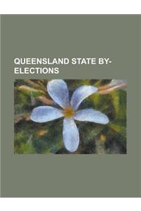 Queensland State By-Elections
