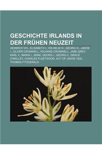Geschichte Irlands in Der Fruhen Neuzeit