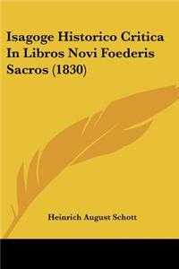 Isagoge Historico Critica in Libros Novi Foederis Sacros (1830)