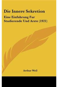 Die Innere Sekretion