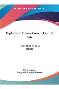Diplomatic Transactions in Central Asia