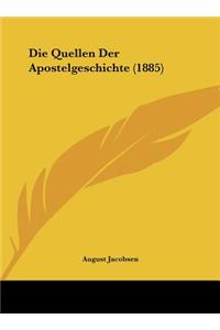 Die Quellen Der Apostelgeschichte (1885)