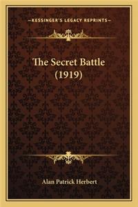 The Secret Battle (1919)