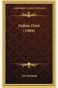 Indian Dust (1909)