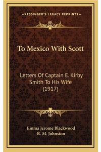 To Mexico with Scott