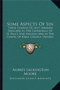 Some Aspects of Sin