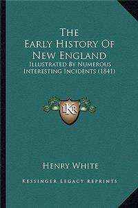 Early History Of New England