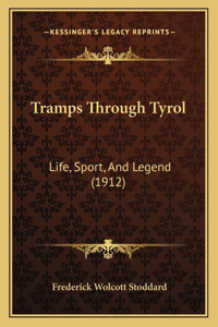 Tramps Through Tyrol