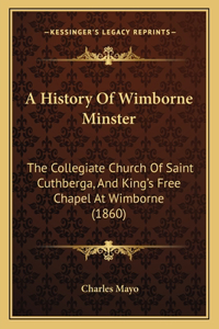 History Of Wimborne Minster