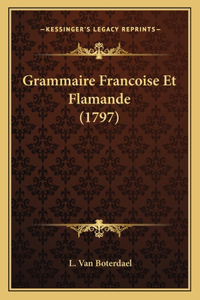 Grammaire Francoise Et Flamande (1797)