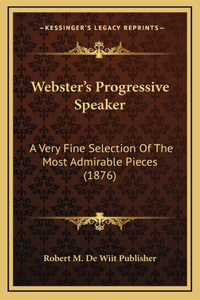 Webster's Progressive Speaker