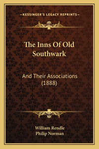 The Inns Of Old Southwark