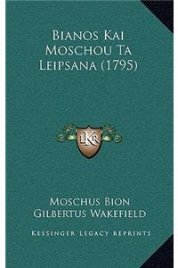 Bianos Kai Moschou Ta Leipsana (1795)