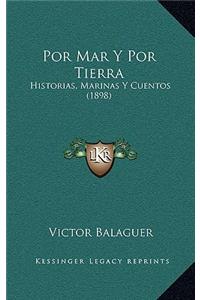 Por Mar y Por Tierra