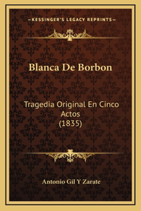 Blanca De Borbon