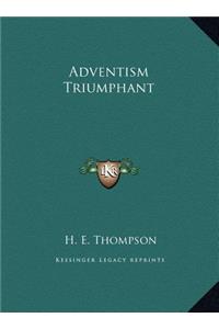 Adventism Triumphant