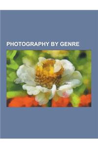 Photography by Genre