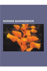 Norske Barneboker: Norske Folkeeventyr, OLE Brumm, Stompa, Sundbaten Syver, Sinna Mann, Klatremus Og de Andre Dyrene I Hakkebakkeskogen,