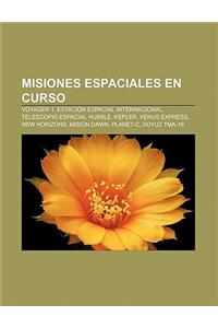 Misiones Espaciales En Curso