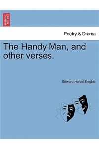 The Handy Man, and Other Verses.
