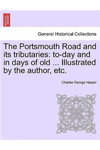 Portsmouth Road and Its Tributaries