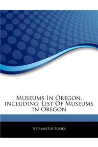 Articles on Museums in Oregon, Including