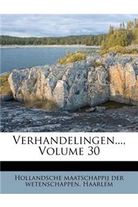 Verhandelingen..., Volume 30