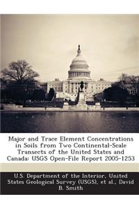 Major and Trace Element Concentrations in Soils from Two Continental-Scale Transects of the United States and Canada