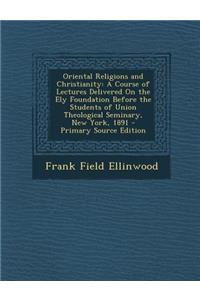 Oriental Religions and Christianity