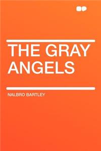 The Gray Angels