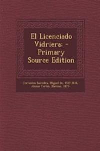 Licenciado Vidriera;
