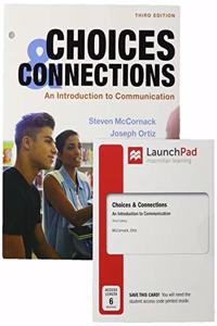 Loose-Leaf Version for Choices & Connections & Launchpad for Choices & Connections (1-Term Access)