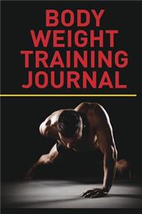 Body Weight Training Journal