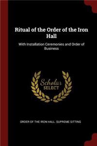 Ritual of the Order of the Iron Hall