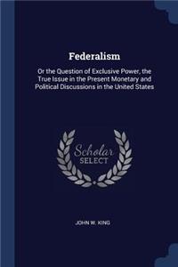 Federalism