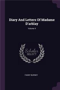 Diary And Letters Of Madame D'arblay; Volume 4