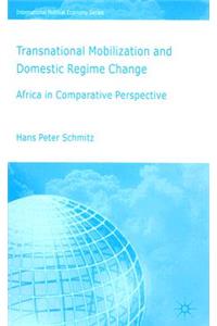 Transnational Mobilization and Domestic Regime Change