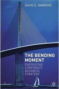 The Bending Moment