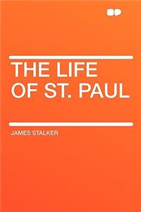 The Life of St. Paul