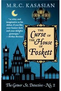 The Curse of the House of Foskett