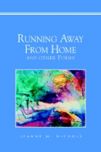 Running Away from Home