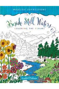 Beside Still Waters: Coloring the Psalms