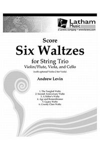 Six Waltzes for String Trio - Score