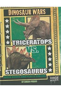 Triceratops vs. Stegosaurus