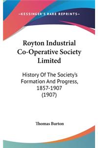 Royton Industrial Co-Operative Society Limited