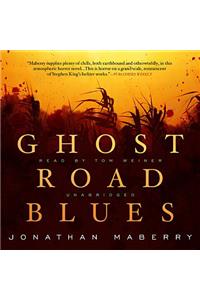 Ghost Road Blues