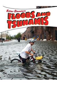 Floods and Tsunamis
